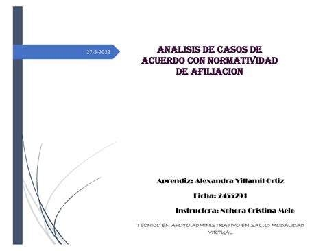 An Lisis De Casos De Acuerdo Con Normatividad De Afiliaci N Alexandra