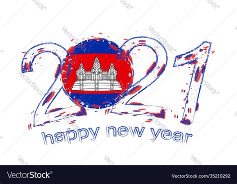 Happy New 2021 Year With Flag Cambodia Royalty Free Vector