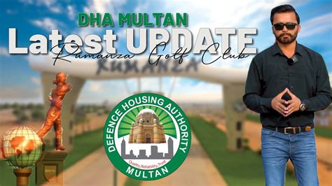 Dha Multan Latest Update Rumanza Golf Course Zafar Associates Youtube