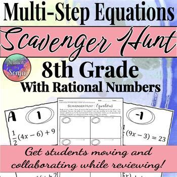 Multi Step Equations Scavenger Hunt With Rational Numbers B Tpt