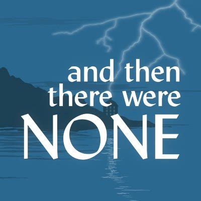 Agatha Christies And Then There Were None Tickets Clackamas