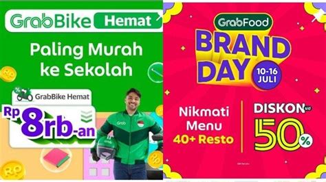 10 Kode Promo Grab Hari Ini 17 Juli 2023 GrabFood Diskon 50 25 Persen