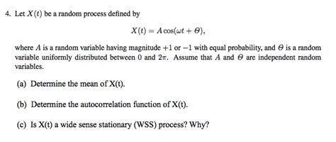 Solved Let X T Be A Random Process Defined By X T A Chegg