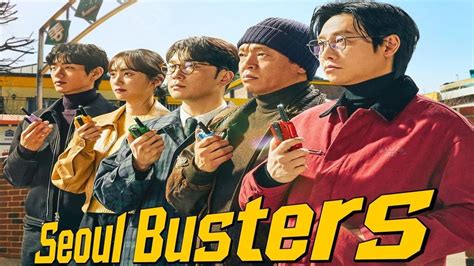 Link Nonton Drakor Seoul Busters Episode 11 12 Sub Indo Kualitas Hd