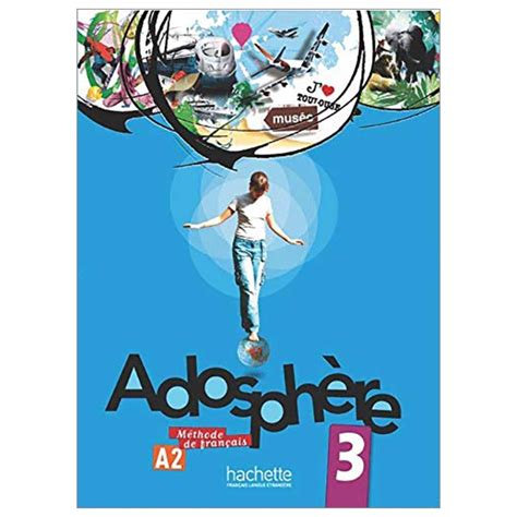 Adosphère 3 Livre De Lélève Cd Audio Adosphère 3 Livre De L