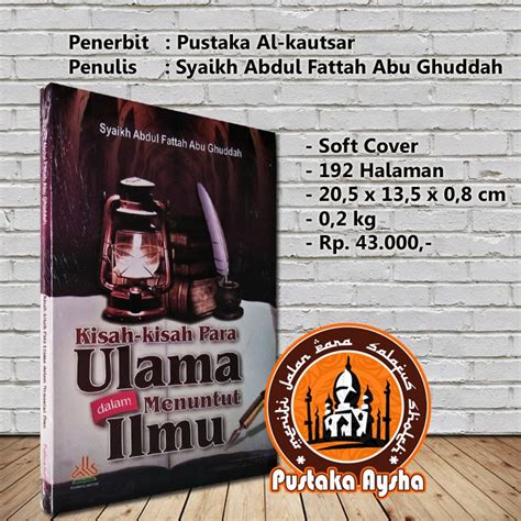 Jual Kisah Kisah Para Ulama Dalam Menuntut Ilmu Pustaka Al Kautsar