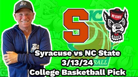 Syracuse Vs Nc State 31324 Free College Basketball Picks And