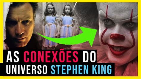 Entendendo O Multiverso De Stephen King As Conexões De It A Torre