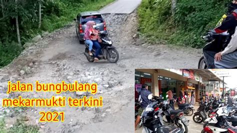 Menit Perjalanan Mekarmukti Bungbulang Jalan Terkini Bungbulang