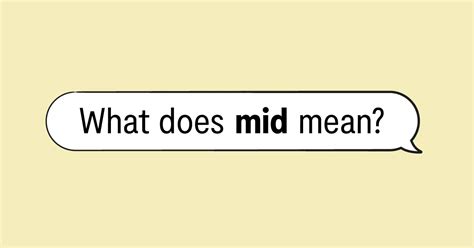 What Does Mid Mean? Definition, Example & More | Bark