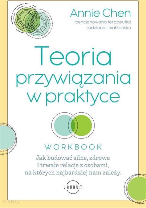 Teoria przywiązania w praktyce EBOOK Jak budować silne zdrowe i