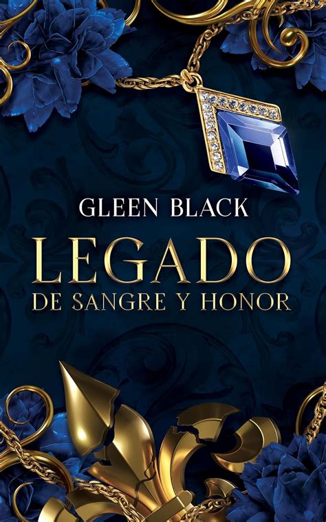 Legado De Sangre Y Honor En EPUB PDF Y MOBI Gratis Lectulandia