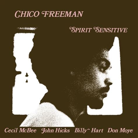 Chico Freeman Spirit Sensitive Michael Quality Vinyl