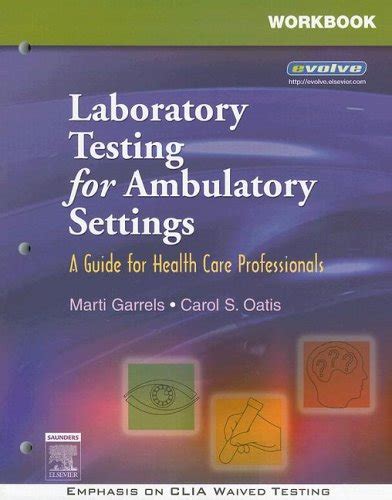 Workbook for Laboratory Testing for Ambulatory Settings: A Guide for ...