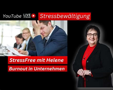 Stress Im Unternehmen Burnout Symptome Erkennen I