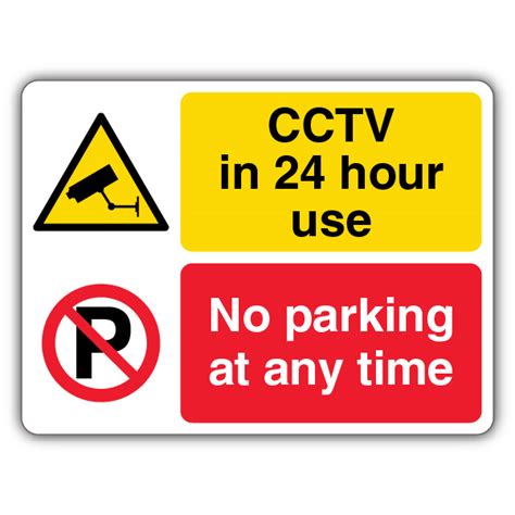 Cctv In Use No Parking At Any Time Dual Symbol Landscape Cctv