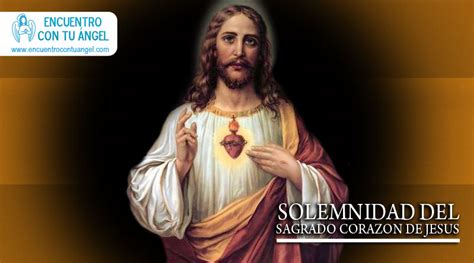 Solemnidad Sagrado Corazón De Jesús Encuentro Con Tu ángel