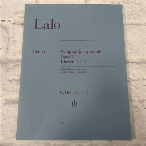 Lalo Symphony Espagnole Opus 21 For Violin And Piano URTEXT Reverb