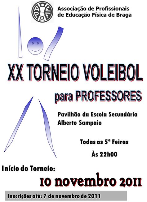 EducaÇÃo FÍsica Apef Braga Xx Torneio De Voleibol Para Professores