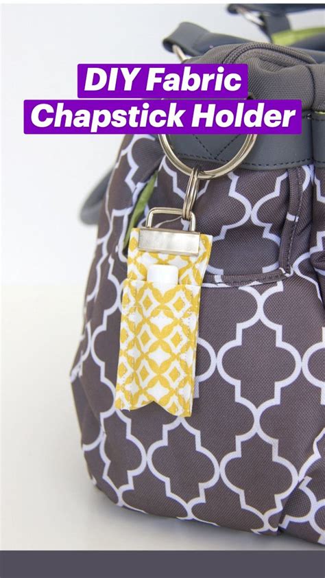 Diy Fabric Chapstick Holder An Immersive Guide By Make It And Love It