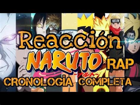 CRONOLOGÍA COMPLETA de NARUTO RAP Gaara1017 REACCION YouTube