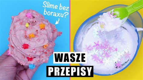 TESTUJĘ WASZE PRZEPISY NA SLIME Slime bez aktywatora slime bez kleju