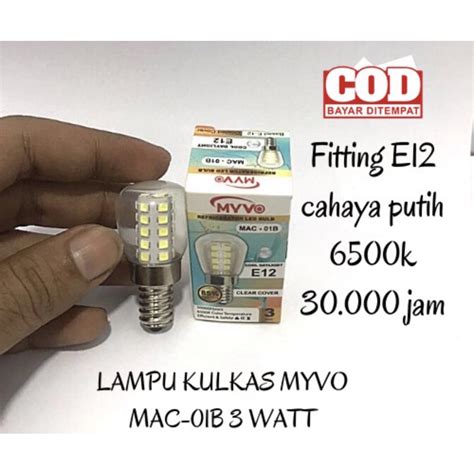 Jual Lampu Led Kulkas 3 Watt Myvo Putih Bohlam Kulkas Myvo Kulkas 3