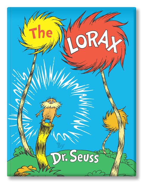 Lorax 50th Anniversary — The Art Of Dr Seuss Collection Published By Chaseart Companies