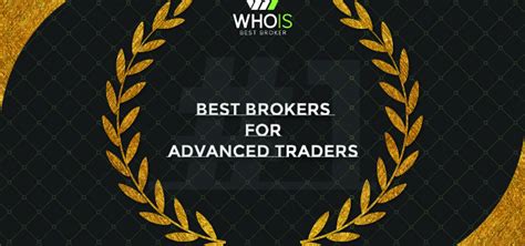 Best Broker For Advanced Traders Awards WiBestBroker