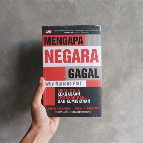 Jual Mengapa Negara Gagal Why Nations Fail Daron Acemoglu James A Robinson Shopee Indonesia