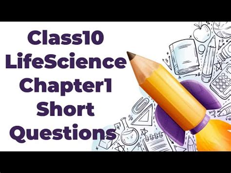 Class 10 Life Science Chapter 1 Important Short Questions Answers