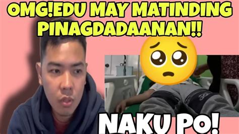 Omg Hindi Alam Ng Karamihan Edu May Matinding Pinagdadaanan