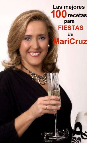 Amazon Las Mejores 100 Recetas Para Fiestas De Maricruz Spanish