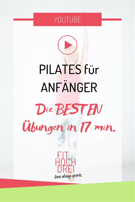 Nett Sammlung Pilates Bungen F R Anf Nger Zu Hause Pilates