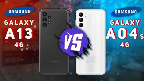 Samsung Galaxy A13 Vs Samsung Galaxy A04s Youtube