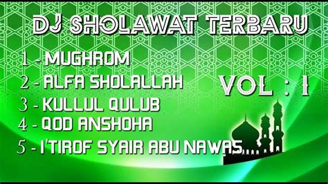 Dj Sholawat Full Bass Full Album enak di dengar - YouTube Music