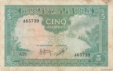 5 Piastres 5 Riels French Indochina 1953 P095 4090552 Banknotes