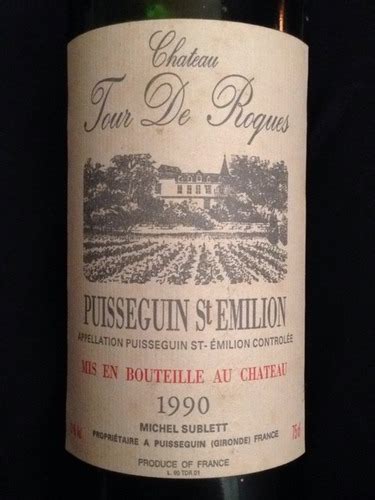 Château Tour de Roques Puisseguin Saint Émilion Vivino