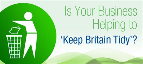 Is Your Business Helping To ‘keep Britain Tidy Bunzl Cleaning