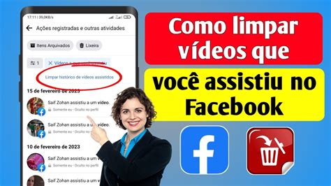 Como Limpar V Deos Que Voc Assistiu No Facebook Excluir