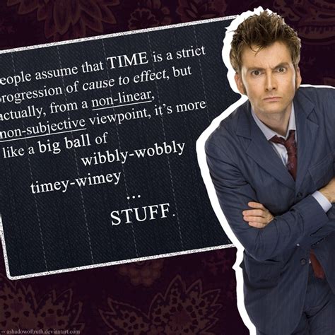 Truly My Favorite Dr Who Quote Wibbly Wobbly Timey Wimey Stuff