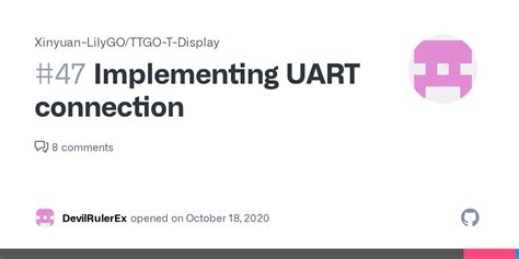 Implementing Uart Connection Issue Xinyuan Lilygo Ttgo T