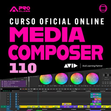 Avid Media Composer 101 110 Curso Oficial Da Fabricante ProClass