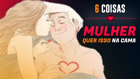 6 coisas que as mulheres mais gostam na cama Sedução Sigma YouTube