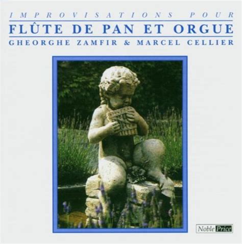 Flute De Pan Et Orgue 4 Gheorghe Zamfir Marcel Cellier Amazon De Musik