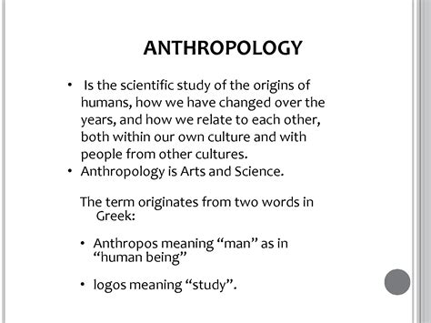 Solution Anthropology Definition Its Types And History Studypool