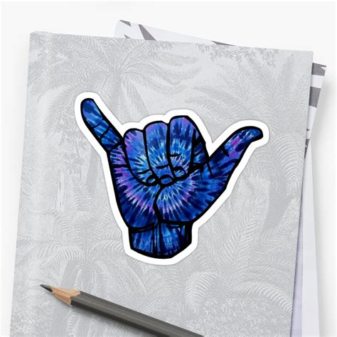 Shaka Tie Dye Sticker By MadEDesigns Redbubble