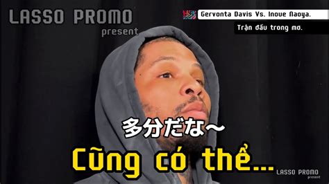 Inoue Vs Gervonta Davis Lassopromo Trending Davis