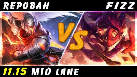 Repobah Yasuo Vs Fizz MID Patch 11 15 Yasuo Gameplay YouTube