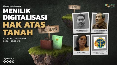 Menilik Digitalisasi Hak Atas Tanah Bincang Sudut Pandang